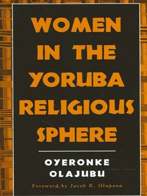cover image of Women in the Yoruba Religious Sphere